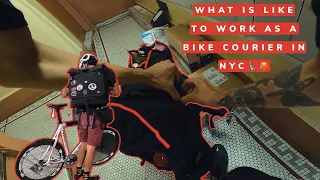 What is like to work as a BIKE COURIER in NYC?