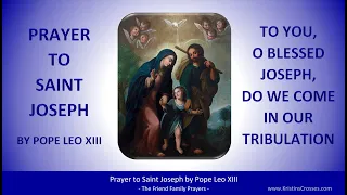 Prayer to Saint Joseph by Pope Leo XIII