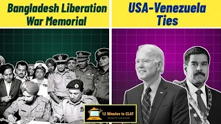 Bangladesh Liberation War Memorial and USA-Venezuela Relations I Current Affairs I Keshav Malpani