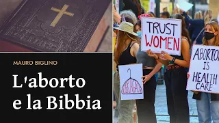 L'aborto e la Bibbia | Mauro Biglino