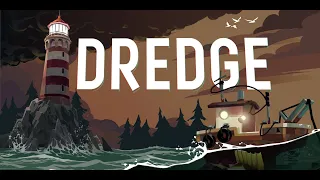 Dredge - Terror From The Deep