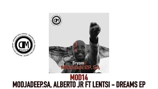 Dreams (Original Mix) - Modjadeep.SA, Alberto Jr, Lentsi