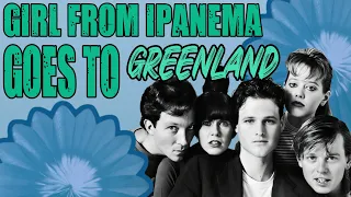 The b-52's - Girl From Ipanema Goes to Greenland - lyrics