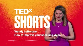 How to improve your speaking voice | Wendy LeBorgne | TEDxCincinnati