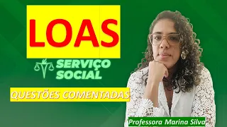 Questões comentadas LOAS