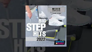 E4F - Big Step Hits 2022 132 Bpm - Fitness & Music 2022