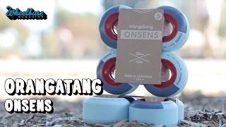 Product Review - Orangatang "Onsens" - Wheelbase Magazine