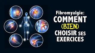 Fibromyalgie: comment (BIEN) choisir ses exercices!