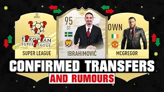 FIFA 22 | NEW CONFIRMED TRANSFERS & RUMOURS! 🤪🔥 ft. Ibrahimovic, Super League, McGregor... etc