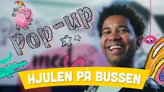 Pop Up med Yankho - Hjulen på bussen