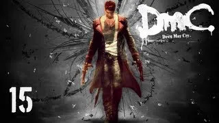 Прохождение DMC: Devil May Cry - Миссия 15 — Обмен