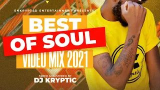 BEST OF SOUL VIDEO MIX 2021 DJ KRYPTIC .Guru Live Ep.4