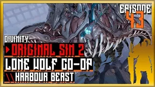 Harbour beast | Lone Wolf DOS2 Definitive Edition - Let's Play ep 43 [Tactician Difficulty]