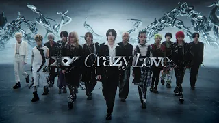 XY / Crazy Love (Official Video)
