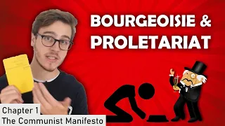 Bourgeois & Proletariat | Chapter 1
