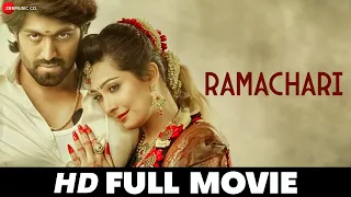 रामाचारी Ramachari | Yash, Radhika Pandit & Achyuth Kumar | Full Movie 2016
