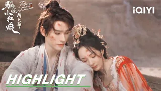 EP9-10 Highlight: The injured two comforted each other | 狐妖小红娘月红篇 | iQIYI