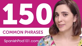 150 Most Common Phrases in Spanish