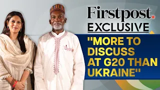 Nigeria's Foreign Minister on G20, African Union and Ukraine War I Palki Sharma