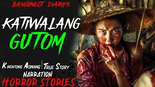 KATIWALANG GUTOM | Kwentong Aswang | True Story