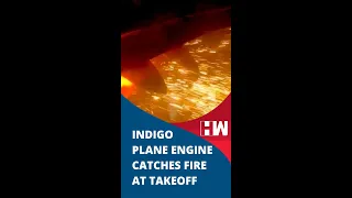 #Shorts | WATCH: Horror In Flight As IndiGo Plane Engine Catches Fire At Delhi Airport, Video Viral