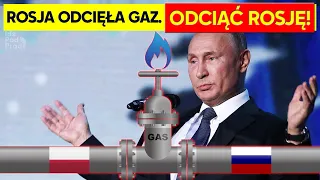 Rosja odcięła gaz. Odciąć Rosję! IPP