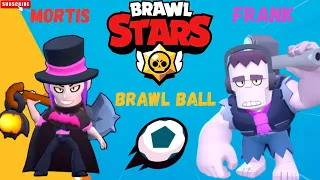 Brawl Stars # ep.177 # BRAWL BALL # MORTIS AND FRANK