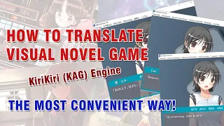 How to translate Visual Novel Kirikiri KAG game