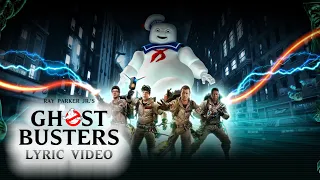Ray Parker Jr 's Ghostbusters Lyric Video