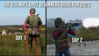 The Ultimate DayZ Beginners Guide 2023