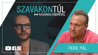 Szavakon túl #87 (2023.10.08.): Feke Pál - Kadarkai Endre műsora a Klubrádióban
