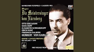 Die Meistersinger von Nürnberg, Act II: Johannistag! Johannistag!