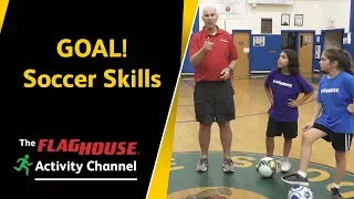 GOAL! Soccer Skills for PE Class (Ep. 81 - Soccer)