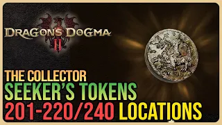 All 240 Seeker's Tokens – Dragon's Dogma 2 – Part 11