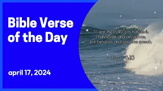 Bible Verse of the Day: April 17, 2024 #motivation #asmr #2024  #inspiration  #quotes #bibleverses