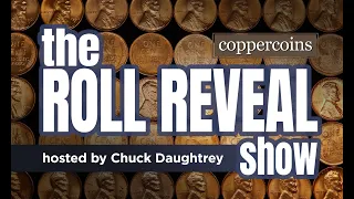 Coin Roll Hunting Roll Reveal Show #082  by Coppercoins