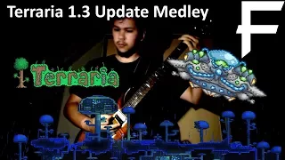 Terraria 1.3 Update [Guitar Medley] || Metal Fortress
