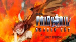 [AMV/Trailer] Fairy Tail Dragon Cry --- [ Fairy Tail Main Theme ]