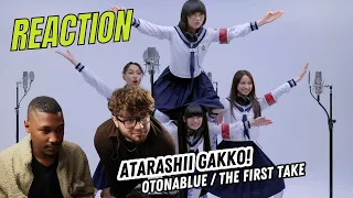 ATARASHII GAKKO! - OTONABLUE / THE FIRST TAKE ▷ REACTION !!!