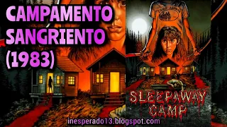 SLEEPAWAY CAMP (1983) CAMPAMENTO SANGRIENTO 🔴 VIAJE A LO INESPERADO
