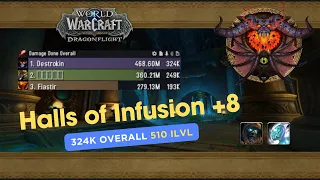 Demo Warlock Pov I Season 4 I Halls Of Infusion +8 (Tyrannical,Incorporeal) I 10.2.7 Mythic+