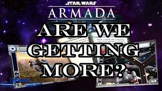 Are We Getting More Star Wars Armada? Asking the Tough Questions!