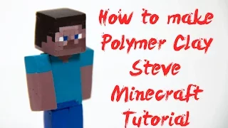 MINECRAFT STEVE Figure - (Polymer Clay Tutorial)