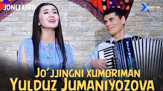 Yulduz Jumaniyozova - Jo'jjingni xumoriman (jonli ijro)