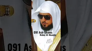 091 Ash-Shams. Maher Al-Muaiqly