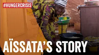 The Hunger Crisis: Aïssata's story 💪