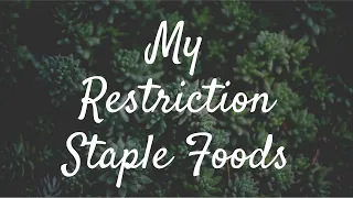 My Restriction Staple Foods (TW) || December 5, 2019