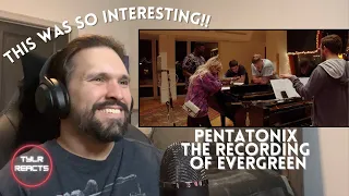 Music Producer Reacts To Pentatonix - The Recording of Evergreen