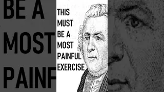 THIS MUST BE A MOST PAINFUL EXERCISE - JOHN NEWTON #shorts #shortsvideo #shortsfeed #shortsyoutube