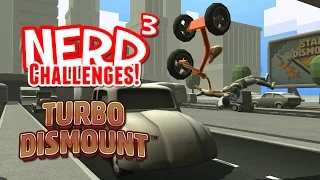 Nerd³ Challenges! The Podium - Turbo Dismount